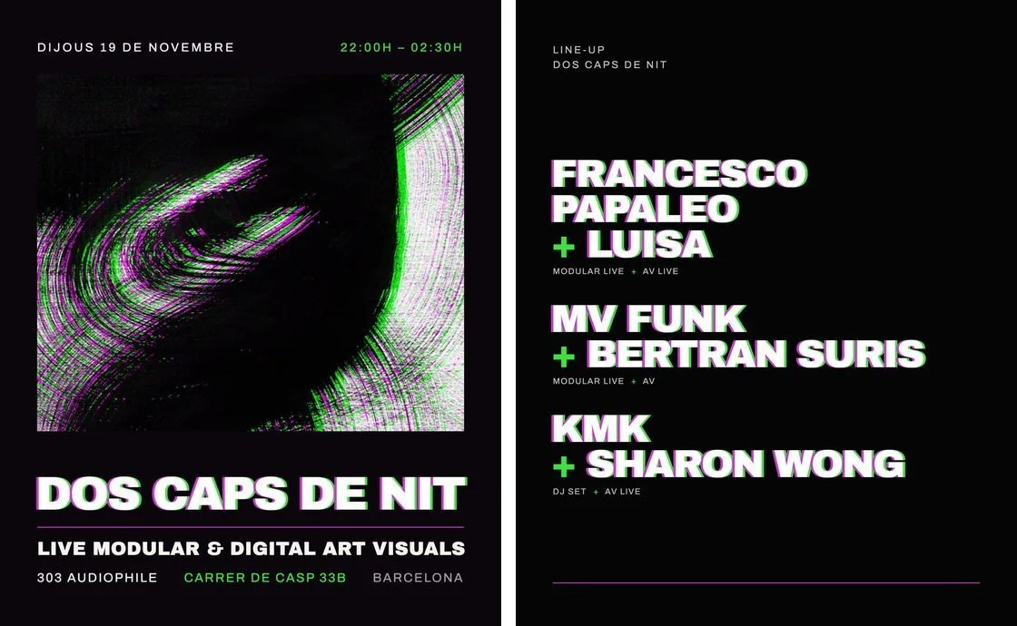 Dos Caps de Nit flyer: Thursday 19 November, 22:00–02:30, 303 Audiophile, Carrer de Casp 33B, Barcelona. Line-up: Francesco Papaleo + Luisa, MV Funk + Bertran Suris, KMK + Sharon Wong